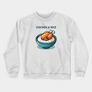 Chicken and Rice Crewneck Sweatshirt